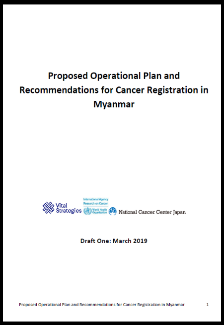 ミャンマ—のがん登録運営計画書の作成を支援しました